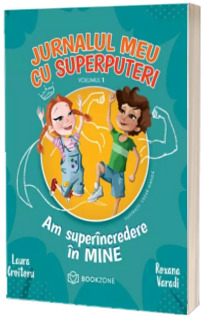 Jurnalul meu cu superputeri, volumul 1