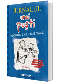 Jurnalul unui pusti. Rodrick e cel mai tare