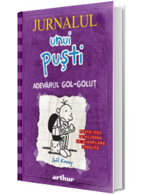 Jurnalul unui pusti, volumul V. Adevarul gol-golut (hardcover)