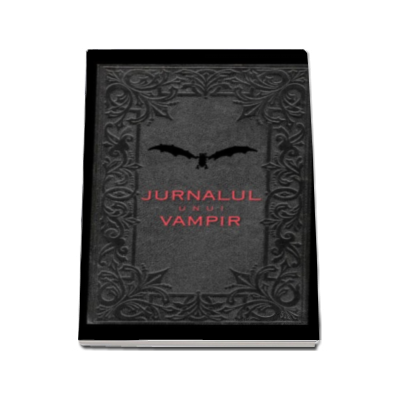 Jurnalul unui vampir. Contele Dracula