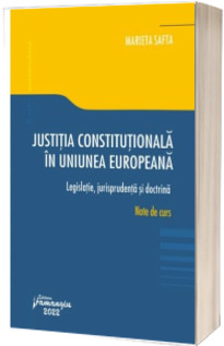 Justitia constitutionala in Uniunea Europeana
