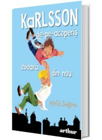 Karlsson-de-pe-acoperis zboara din nou