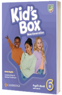 Kid's Box New Generation Level 6 Pupil's Book with eBook British English