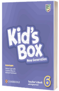 Kid's Box New Generation Level 6 Teacher's Book with Digital Pack British English