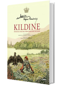 Kildine - Povestea unei mici principese rautacioase