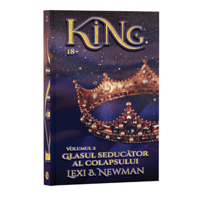 King - volumul 2. Glasul seducator al colapsului