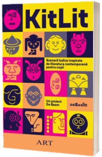 KitLit: Scenarii ludice inspirate de literatura contemporana pentru copii