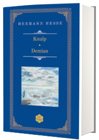 Knulp. Demian - Hermann Hesse