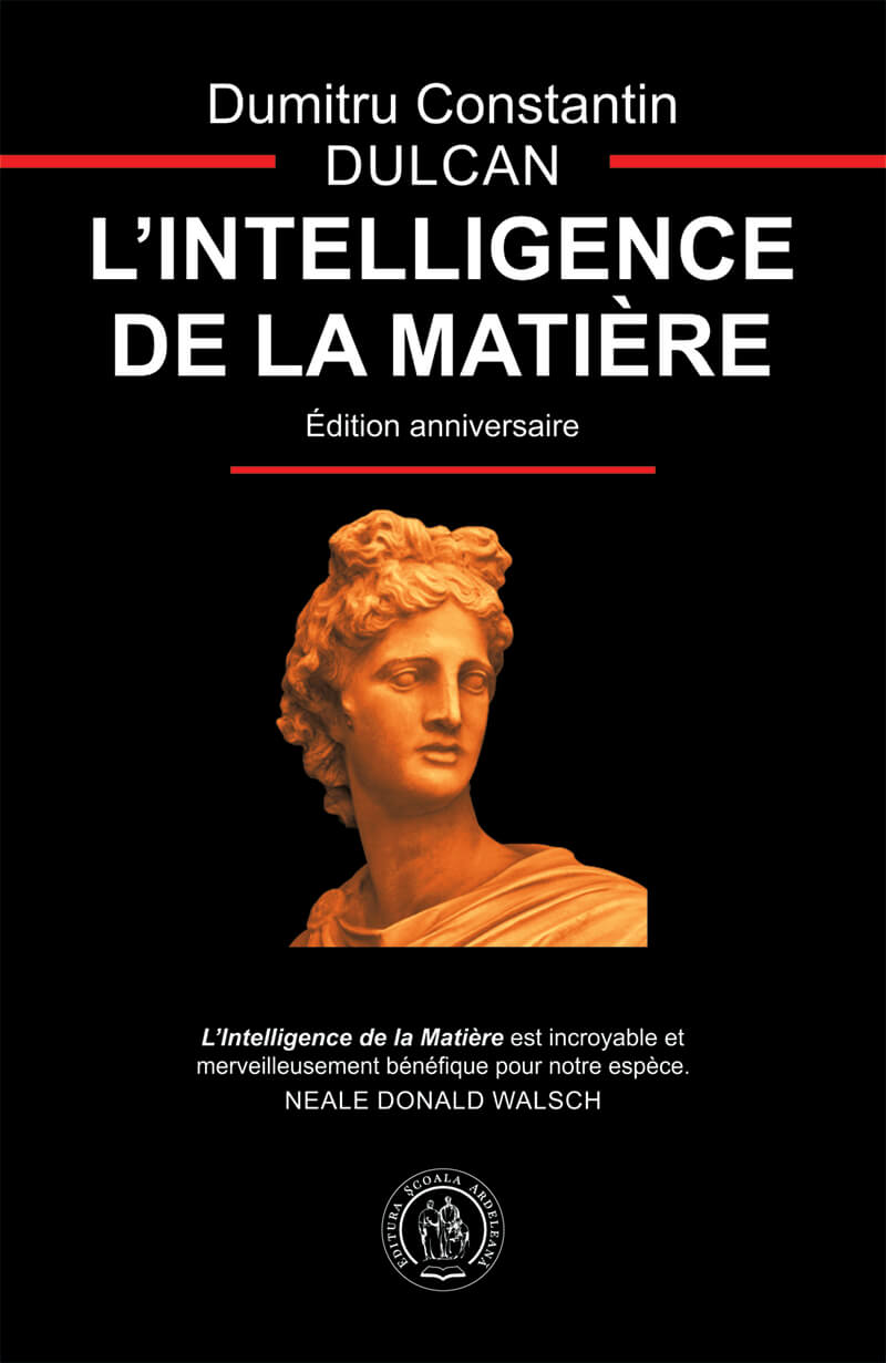 L Intelligence de la Matiere