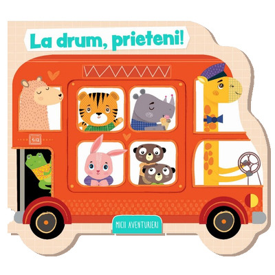 La drum, prieteni! Micii aventurieri