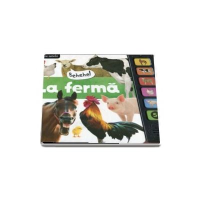 La ferma. Carte cu sunete