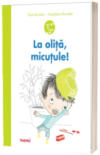 La olita, micutule!