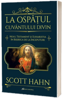 La ospatul Cuvantului divin