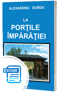 La portile imparatiei