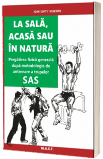 La sala, acasa sau in natura