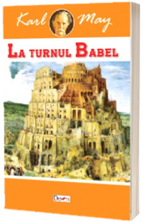 La turnul Babel