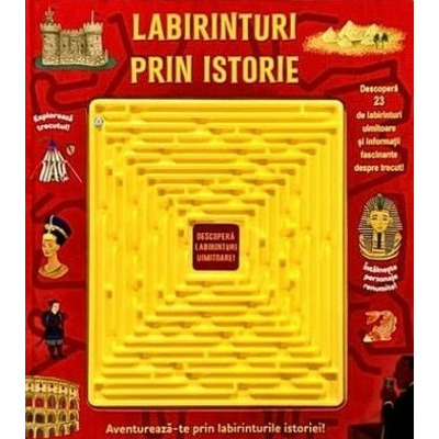 Labirinturi prin istorie
