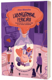 Laboratorul fericirii