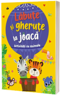 Labute si gherute la joaca