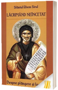 Lacrimand neincetat. Despre plangere si lacrimi