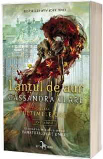 Lantul de aur - Cartea intai