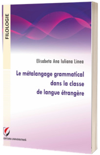 Le metalangage grammatical dans la classe de langue etrangere