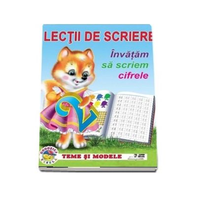 Lectii de scriere. Invatam sa scriem cifrele