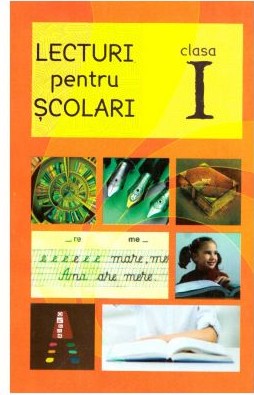 Lecturi pentru scolari clasa a I-a