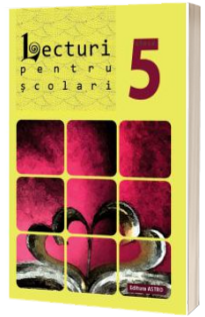 Lecturi pentru scolari clasa a V-a