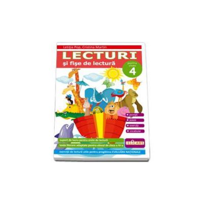 Lecturi si fise de lectura. Suport de lucru pentru orele de lectura pentru clasa a IV-a