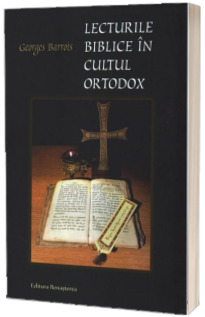 Lecturile biblice in cultul ortodox