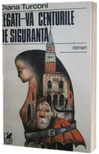 Legati-va centurile de siguranta