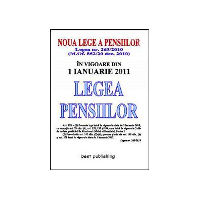 LEGEA PENSIILOR 2011 - in vigoare din 1 ianuarie 2011