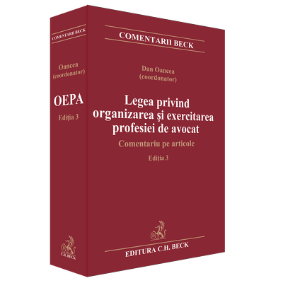 Legea privind organizarea si exercitarea profesiei de avocat. Comentariu pe articole
