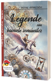 Legende sau basmele romanilor