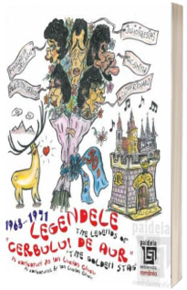Legendele (Cerbului de Aur) - The Legends of (The Golden Stag)