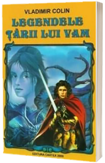 Legendele tarii lui Vam