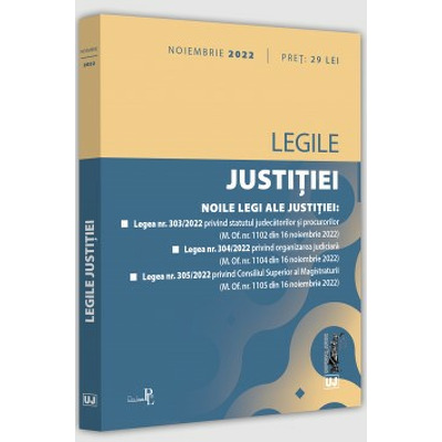Legile justitiei: noiembrie 2022