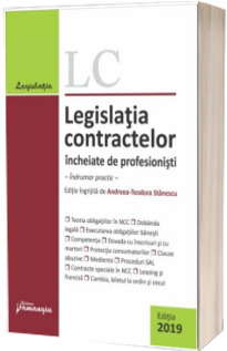 Legislatia contractelor incheiate de profesionisti. Editia 2019