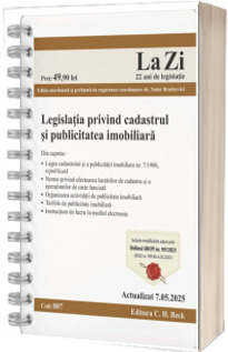 Legislatia privind cadastrul si publicitatea imobiliara. Cod 807. Actualizat la 7.05.2025
