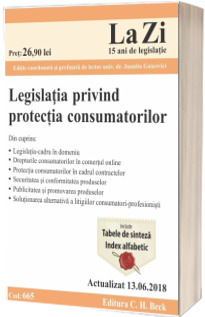 Legislatia privind protectia consumatorilor. Cod 665. Actualizat la 13.06.2018
