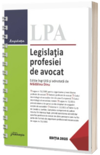 Legislatia profesiei de avocat. Actualizata 1 iulie 2025 - spiralata