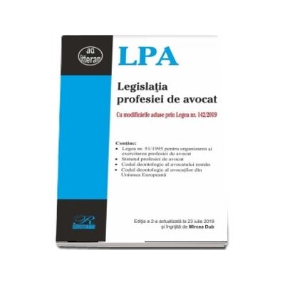Legislatia profesiei de avocat - Editia II