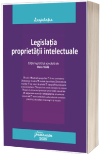 Legislatia proprietatii intelectuale. Actualizata la 15 septembrie 2025