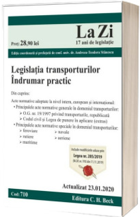 Legislatia transporturilor. Cod 710. Actualizat la 23.01.2020