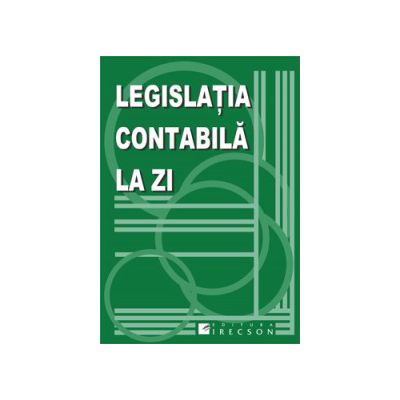 Legislatia contabila la zi