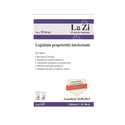 Legislatia proprietatii intelectuale ( Actualizat la 20.08.2013)