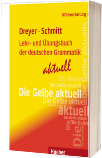 Lehr - und Ubungsbuch der deutschen Grammatik . Aktuell Lehr - und Ubungsbuch Neubearbeitung