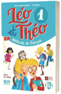 Leo et Theo 1. Livre de l eleve