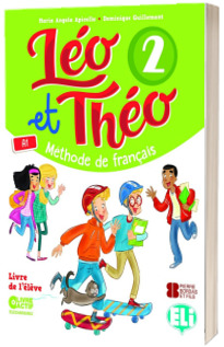 Leo et Theo 2. Livre de l eleve